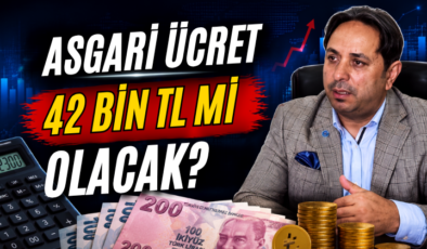 Asgari Ücret 42 Bin TL mi Olacak?