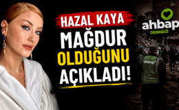 Hazal Kaya Mağdur Olduğunu Açıkladı!