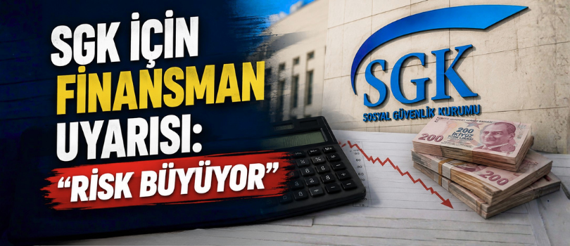 Babuşcu’dan SGK İçin Finansman Uyarısı: “Risk Büyüyor”