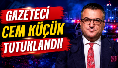 Gazeteci Cem Küçük Tutuklandı!