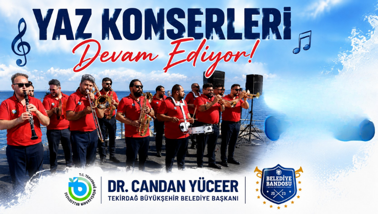 Yaz Konserleri Devam Ediyor!