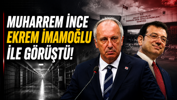 Muharrem İnce Ekrem İmamoğlu ile Görüştü!