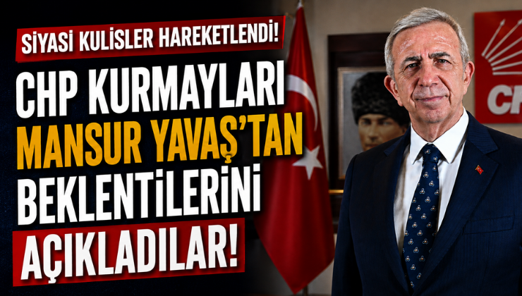 CHP Kurmayları Mansur Yavaş’tan Beklentilerini Açıkladılar!