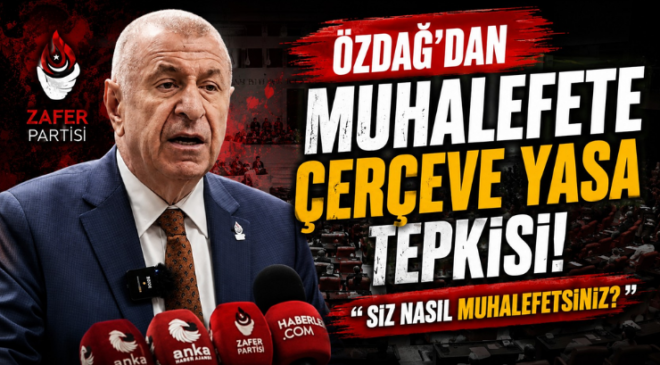 ÖZDAĞ’DAN SERT ÇIKIŞ: “SİZ NASIL MUHALEFETSİNİZ?”