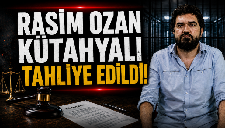 Rasim Ozan Kütahyalı Tahliye Edildi!