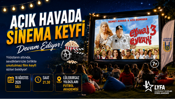 Açık Havada Sinema Keyfi Devam Ediyor!