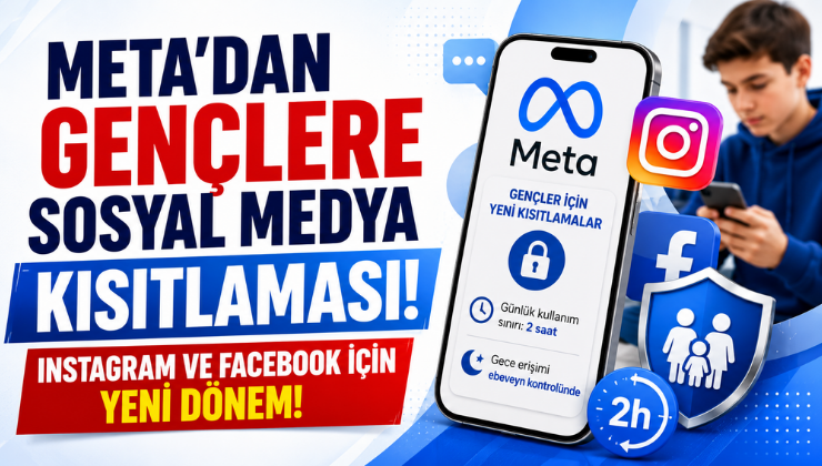 Meta’dan Gençlere Sosyal Medya Kısıtlaması! Instagram ve Facebook İçin Yeni Dönem!