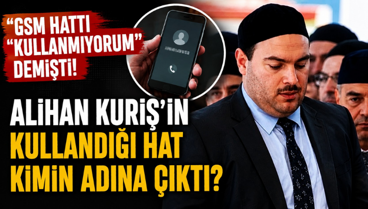 “GSM Hattı Kullanmıyorum” Demişti! Alihan Kuriş’in Kullandığı Hat Kimin Adına Çıktı?