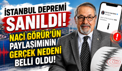 İstanbul Depremi Sanıldı! Naci Görür’ün Paylaşımının Gerçek Nedeni Belli Oldu!