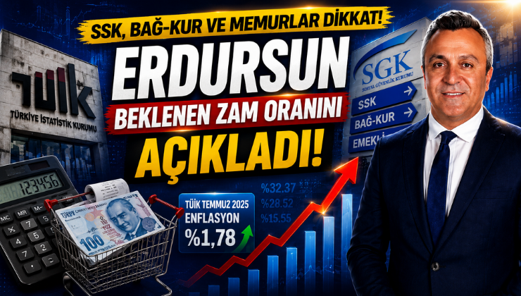 SSK, Bağ-Kur ve Memurlar Dikkat! Erdursun Beklenen Zam Oranını Açıkladı!
