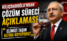 Kılıçdaroğlu’ndan Çözüm Süreci Açıklaması: “Elimizi Taşın Altına Koyuyoruz”