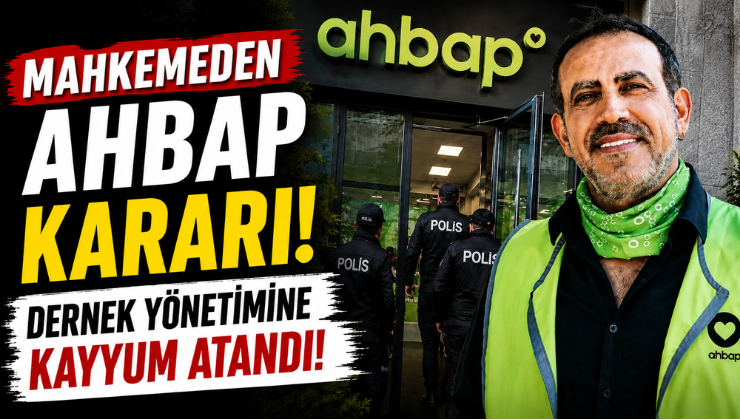 Mahkemeden AHBAP Kararı! Dernek Yönetimine Kayyum Atandı!