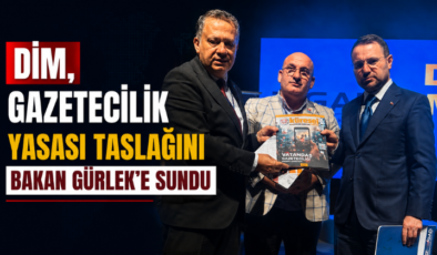 Dim, Gazetecilik Yasası Taslağını Bakan Gürlek’e Sundu!