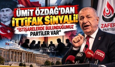 Ümit Özdağ’dan İttifak Sinyali! “İstişarelerde Bulunduğumuz Partiler Var”