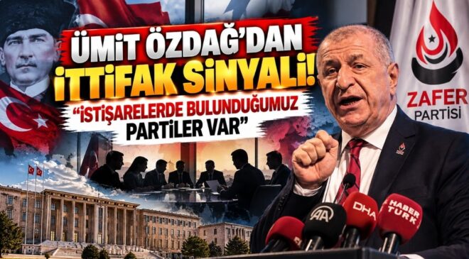 Ümit Özdağ’dan İttifak Sinyali! “İstişarelerde Bulunduğumuz Partiler Var”