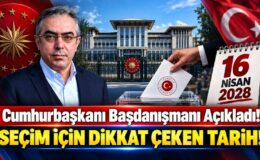 Cumhurbaşkanı Başdanışmanı Açıkladı! Seçim İçin Dikkat Çeken Tarih!