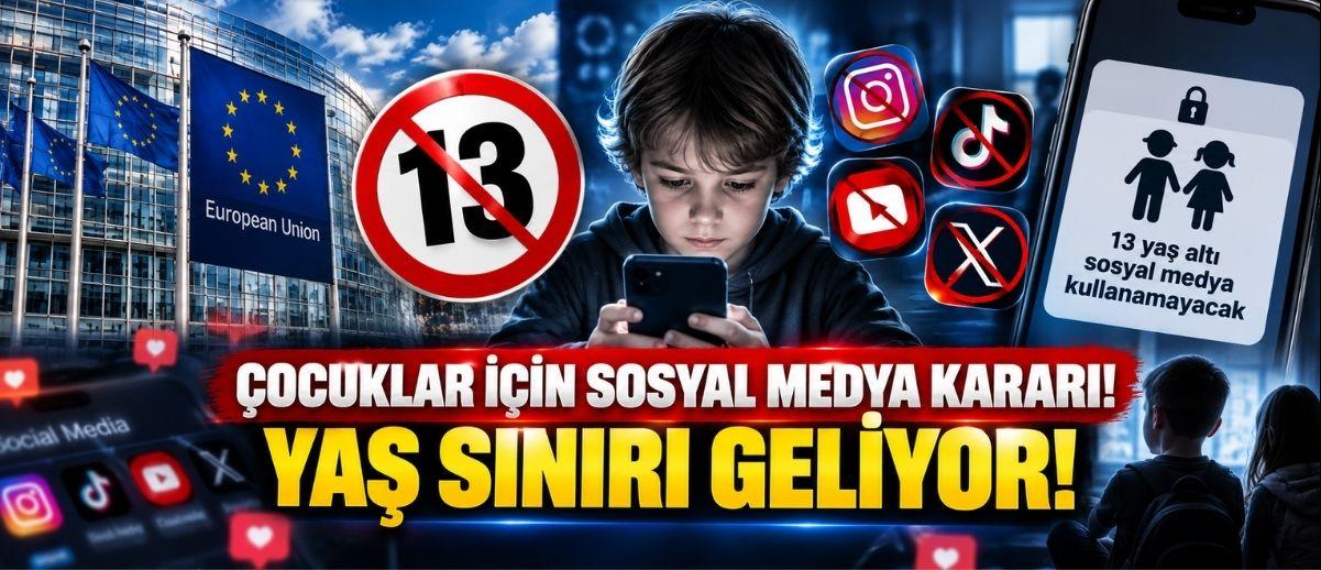 Çocuklar İçin Sosyal Medya Kararı! Yaş Sınırı Geliyor!