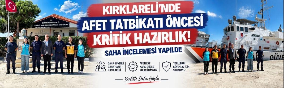 Kırklareli’nde Afet Tatbikatı Öncesi Kritik Hazırlık! Saha İncelemesi Yapıldı!