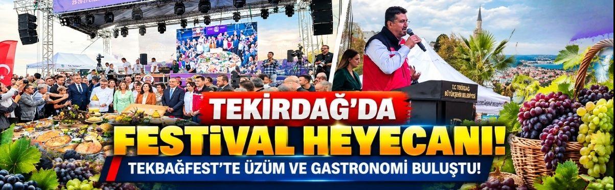 Tekirdağ’da Festival Heyecanı! TekBağFest’te Üzüm ve Gastronomi Buluştu!