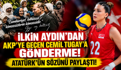 İLKİN AYDIN’DAN AKP’YE GEÇEN CEMİL TUGAY’A GÖNDERME! ATATÜRK’ÜN SÖZÜNÜ PAYLAŞTI!