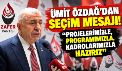 ÜMİT ÖZDAĞ’DAN SEÇİM MESAJI! “PROJELERİMİZLE, PROGRAMIMIZLA, KADROLARIMIZLA HAZIRIZ”