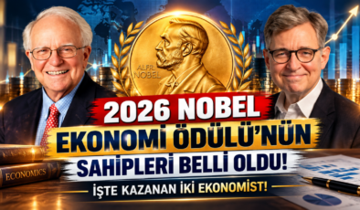 2026 Nobel Ekonomi Ödülü’nün Sahipleri Belli Oldu! İşte Kazanan İki Ekonomist!