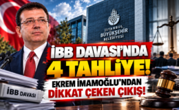 İBB Davası’nda 4 Tahliye! Ekrem İmamoğlu’ndan Dikkat Çeken Çıkış!