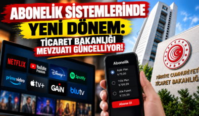 Abonelik Sistemlerinde Yeni Dönem: Ticaret Bakanlığı Mevzuatı Güncelliyor!