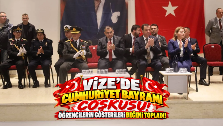 Vize’de Cumhuriyet Bayramı Coşkusu! Öğrencilerin Gösterileri Beğeni Topladı!
