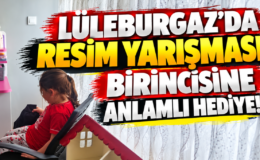Lüleburgaz’da Resim Yarışması Birincisine Anlamlı Hediye!