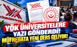 YÖK Üniversitelere Yazı Gönderdi! Müfredata Yeni Ders Geliyor!