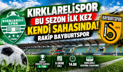 KIRKLARELİSPOR BU SEZON İLK KEZ KENDİ SAHASINDA! RAKİP BAYBURTSPOR!
