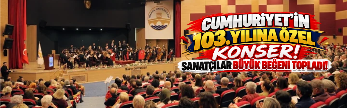 Cumhuriyet’in 103. Yılına Özel Konser! Sanatçılar Büyük Beğeni Topladı!