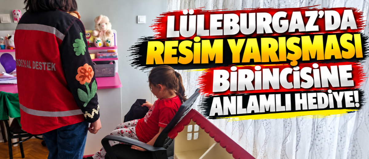 Lüleburgaz’da Resim Yarışması Birincisine Anlamlı Hediye!